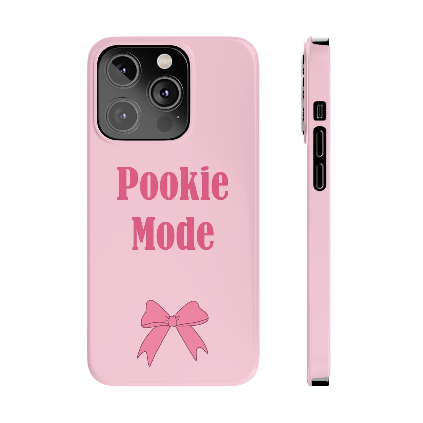 "Pookie Mode" Phone Case - Activate Pookie Mode!