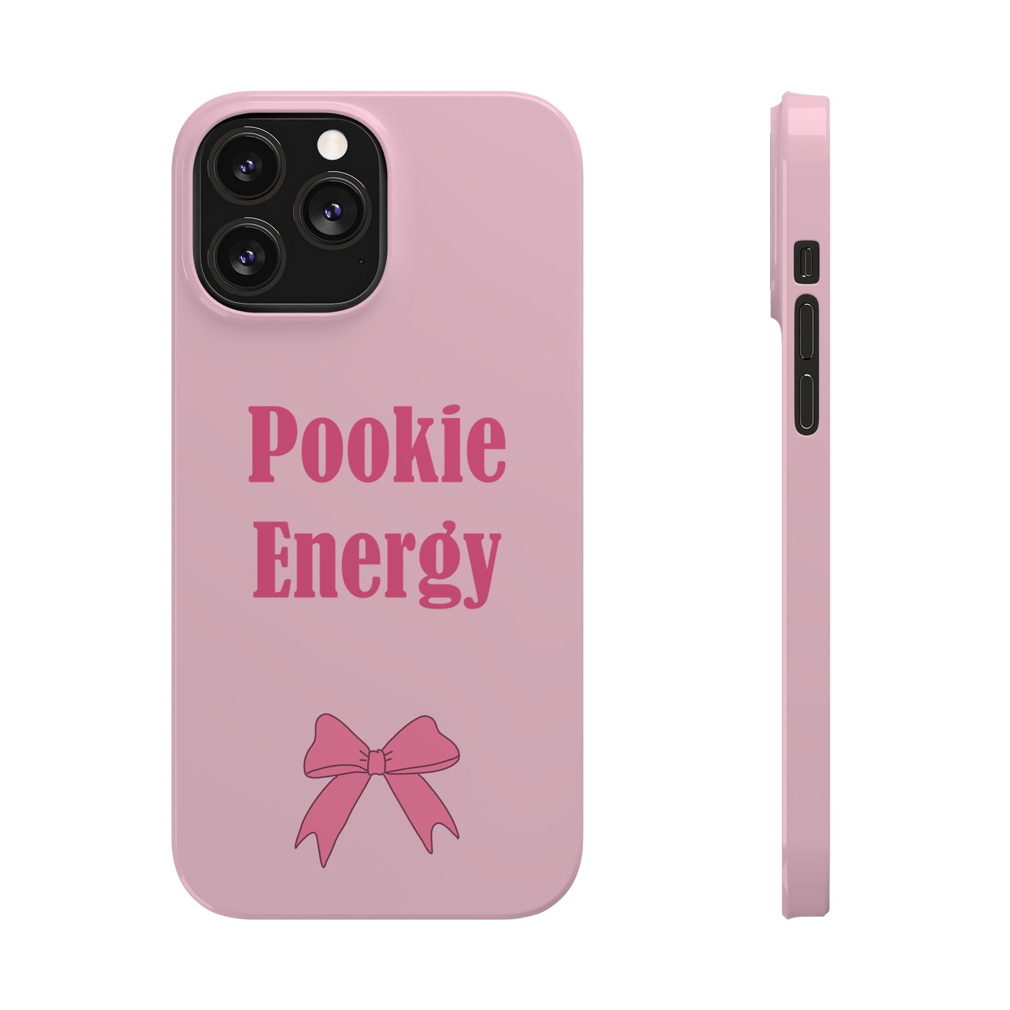 "Pookie Energy" Phone Case - For Energetic Pookies