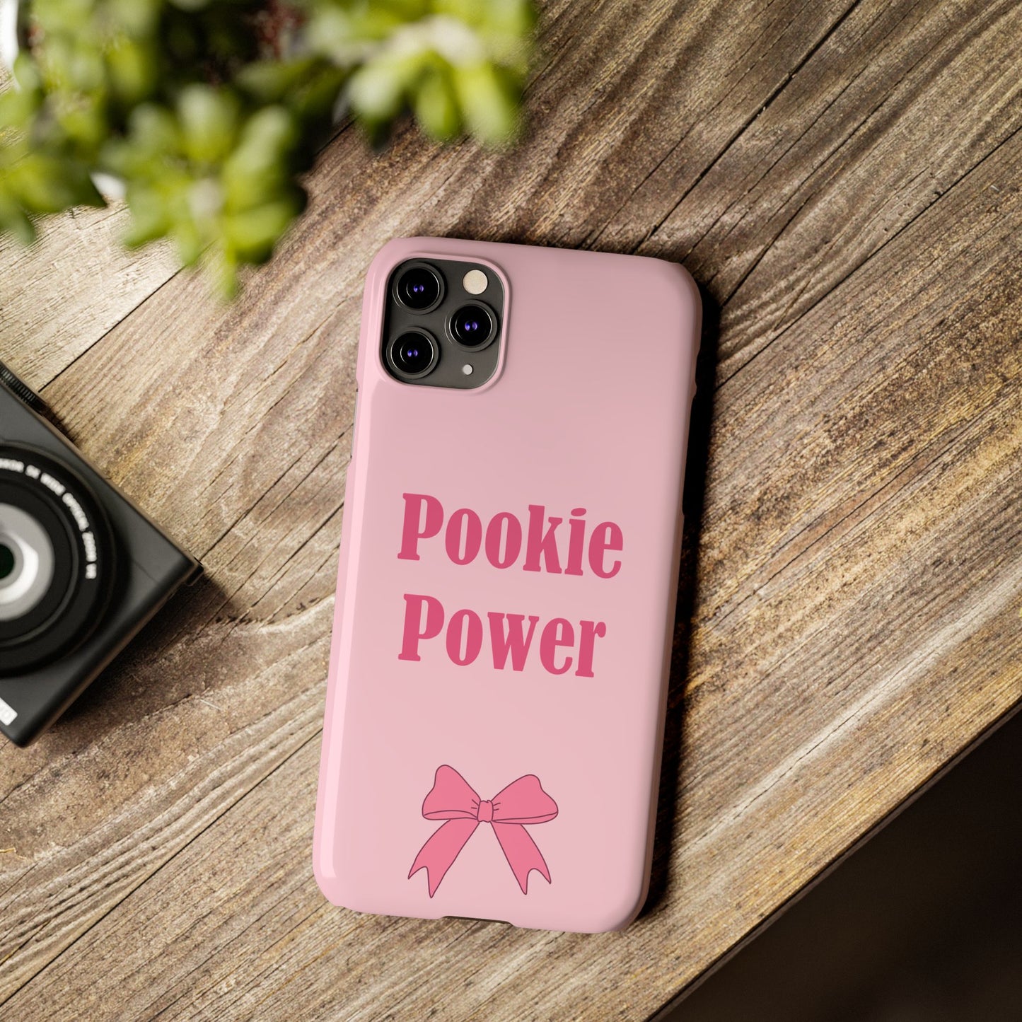 "Pookie Power" Phone Case - For Powerful Pookies