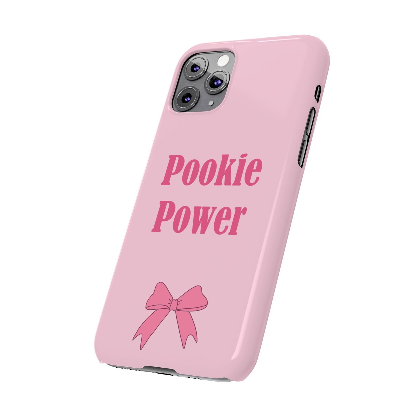 "Pookie Power" Phone Case - For Powerful Pookies