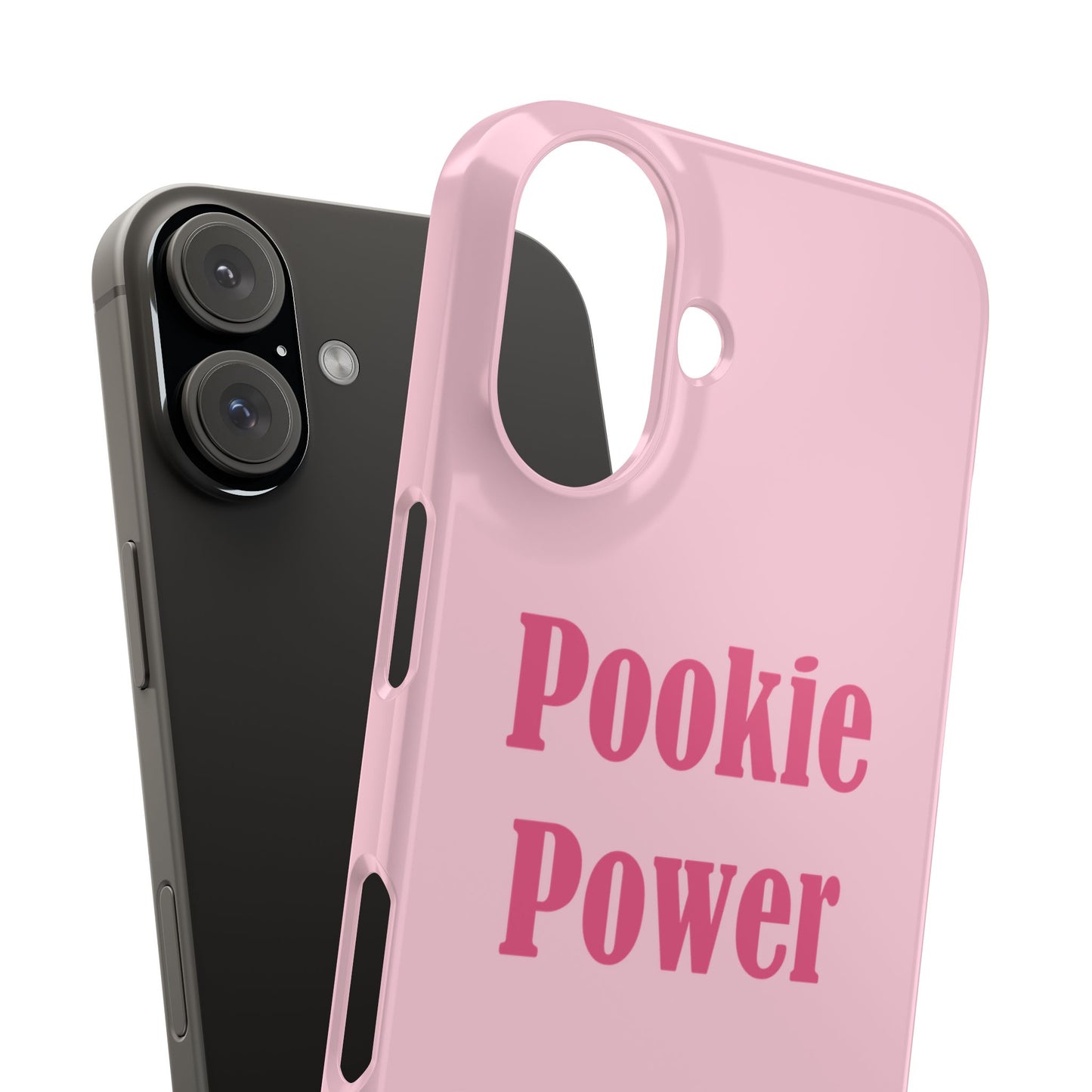 "Pookie Power" Phone Case - For Powerful Pookies