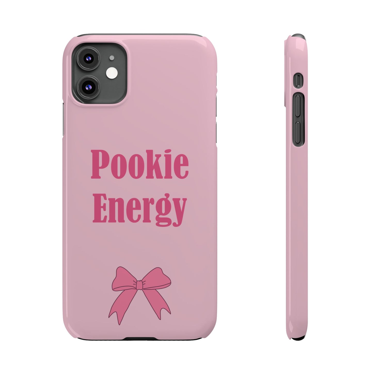 "Pookie Energy" Phone Case - For Energetic Pookies