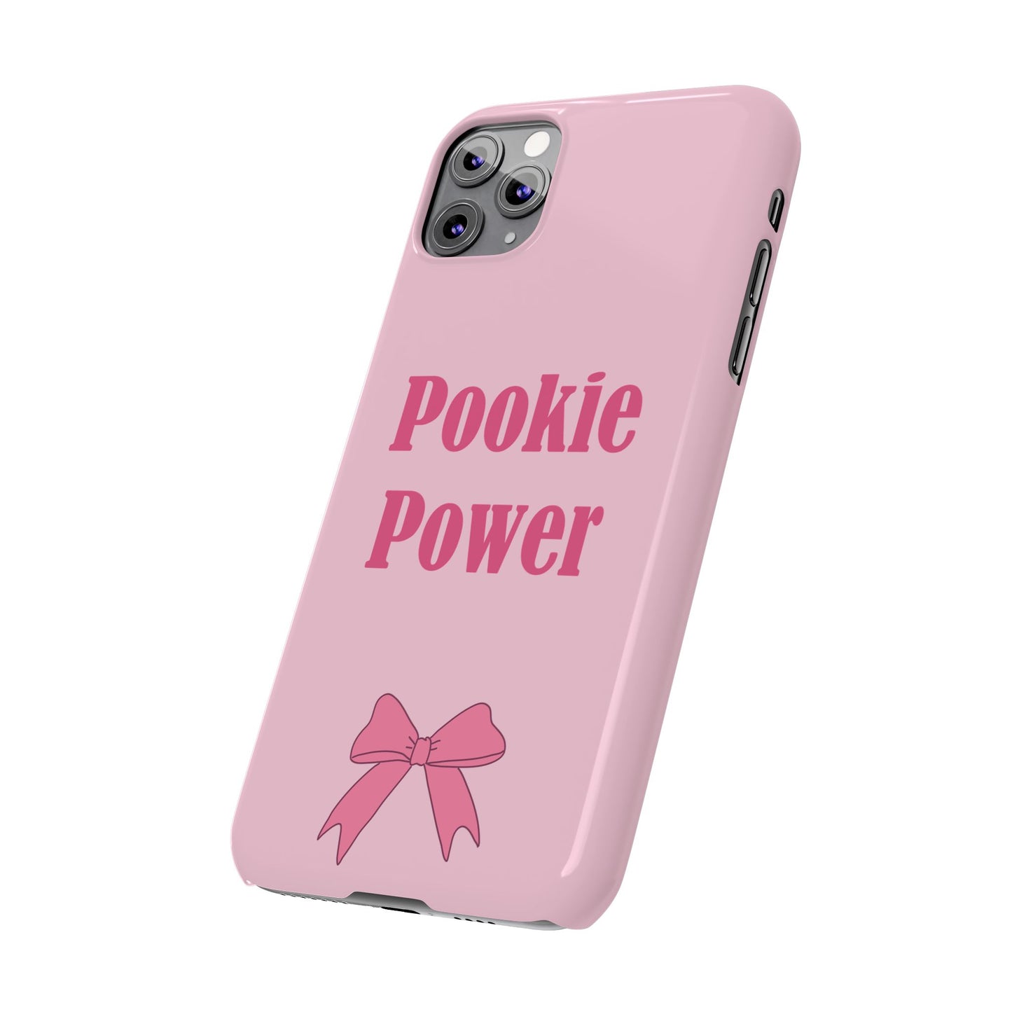 "Pookie Power" Phone Case - For Powerful Pookies