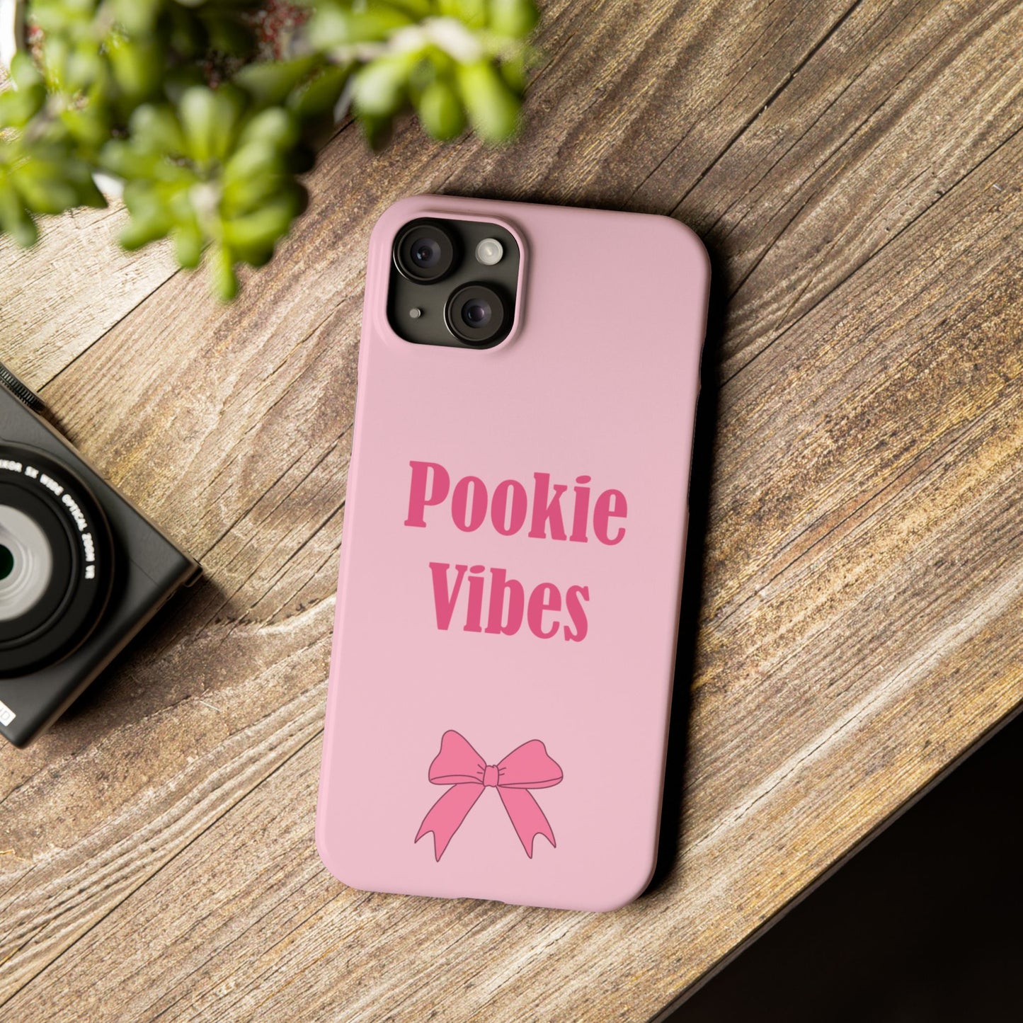 'Pookie Vibes' - Cute Pink Slim Phone Case