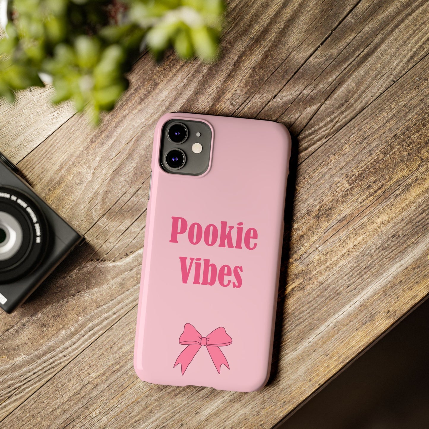 'Pookie Vibes' - Cute Pink Slim Phone Case