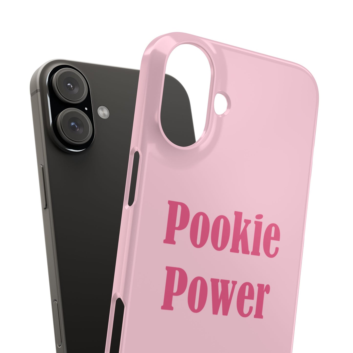 "Pookie Power" Phone Case - For Powerful Pookies