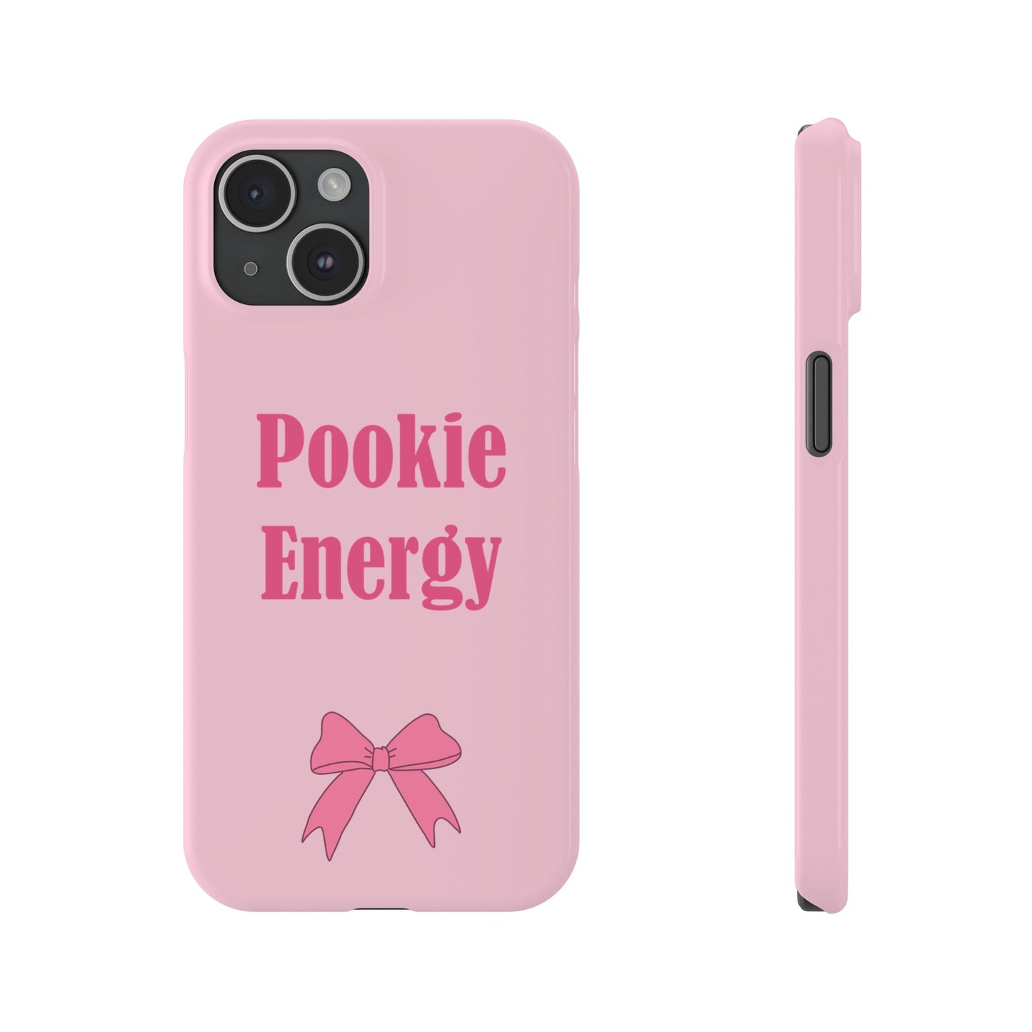 "Pookie Energy" Phone Case - For Energetic Pookies