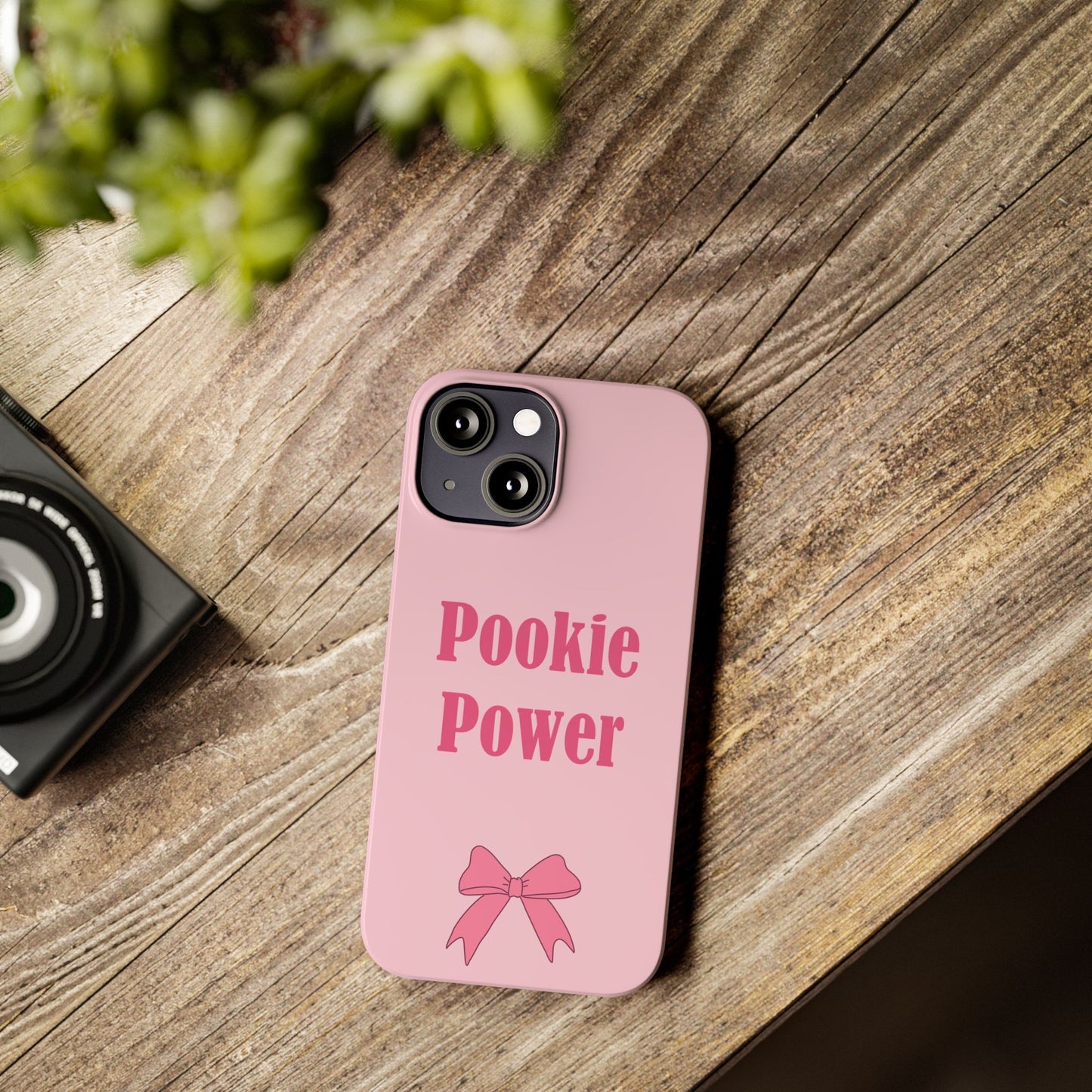 "Pookie Power" Phone Case - For Powerful Pookies