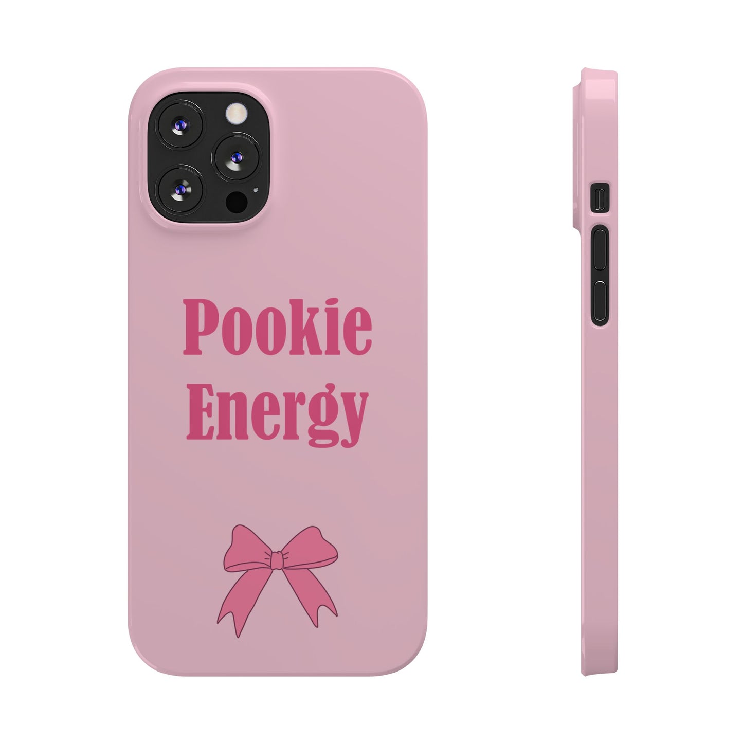 "Pookie Energy" Phone Case - For Energetic Pookies