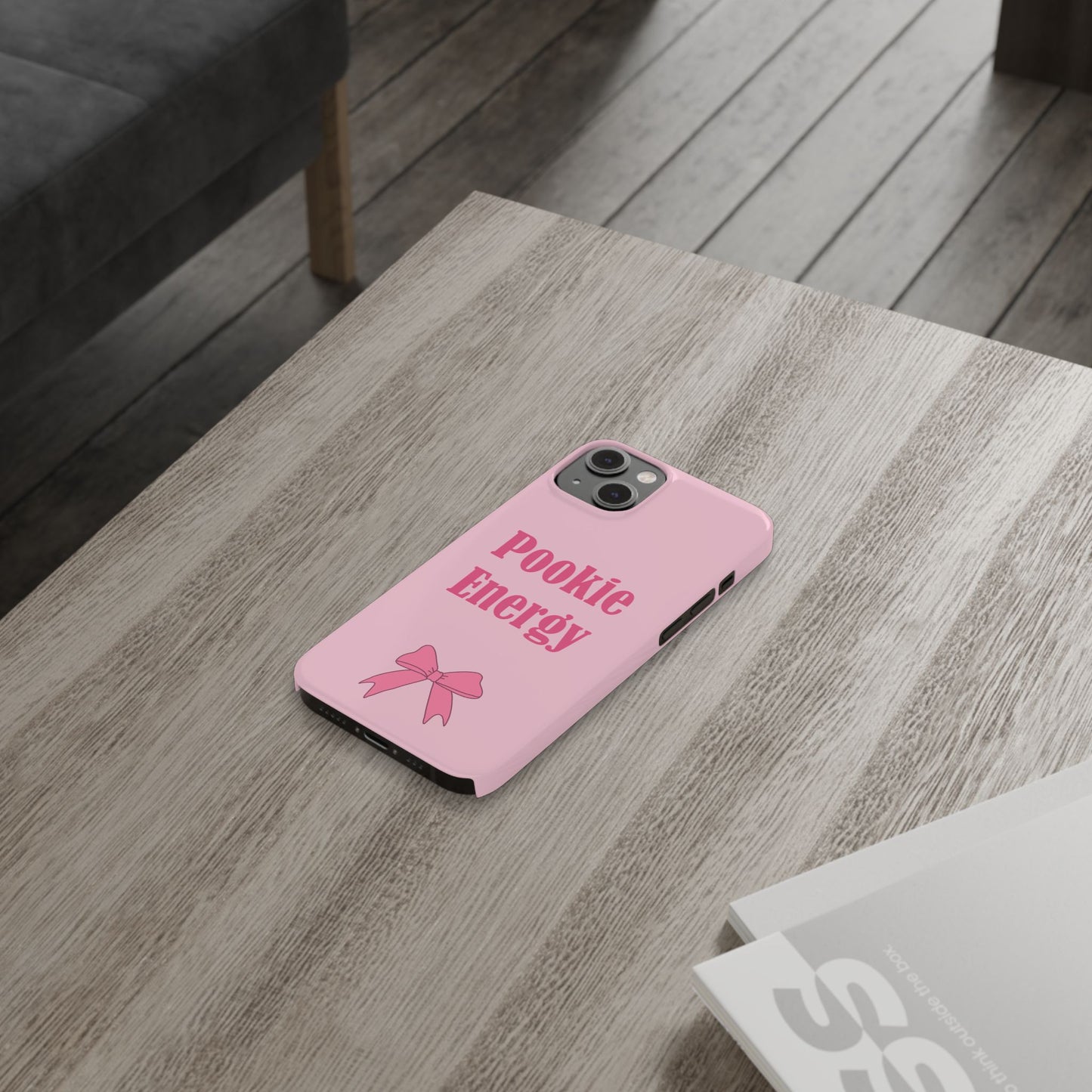 "Pookie Energy" Phone Case - For Energetic Pookies