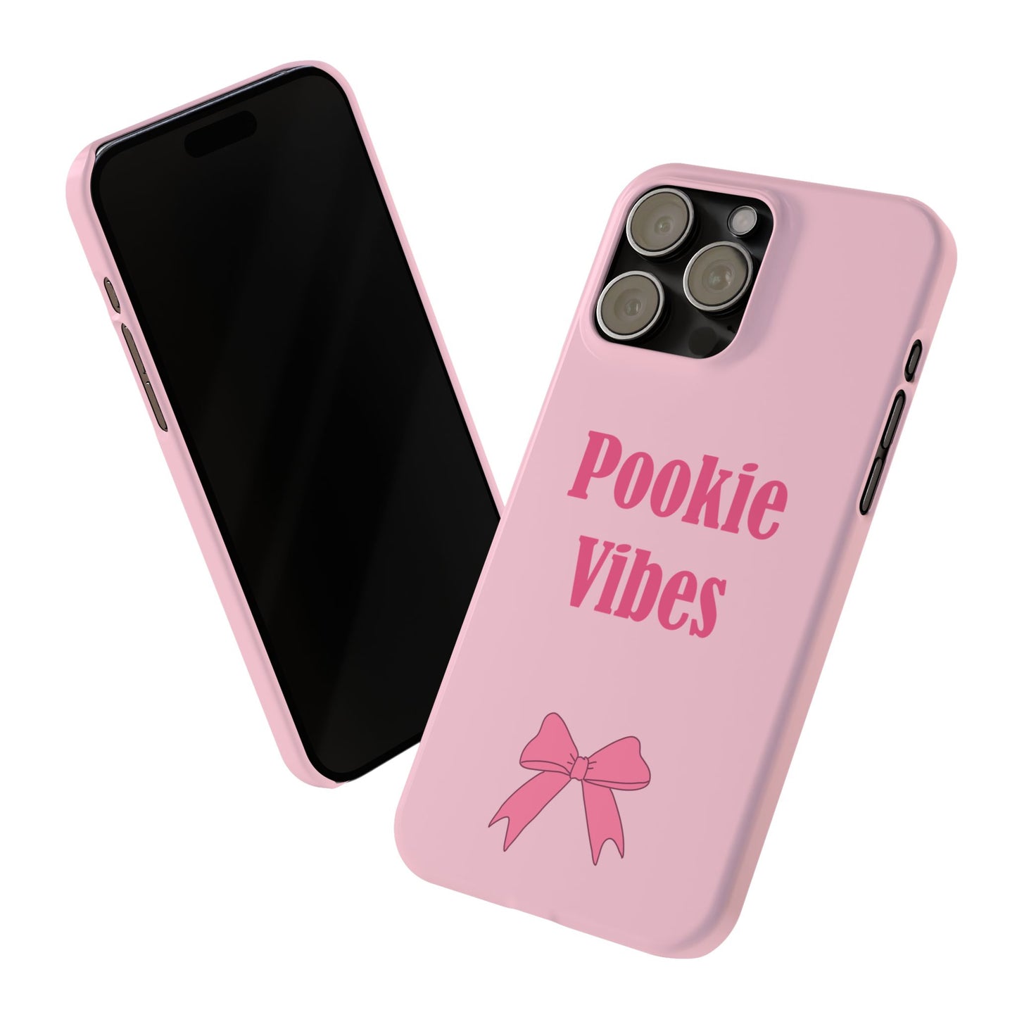 'Pookie Vibes' - Cute Pink Slim Phone Case