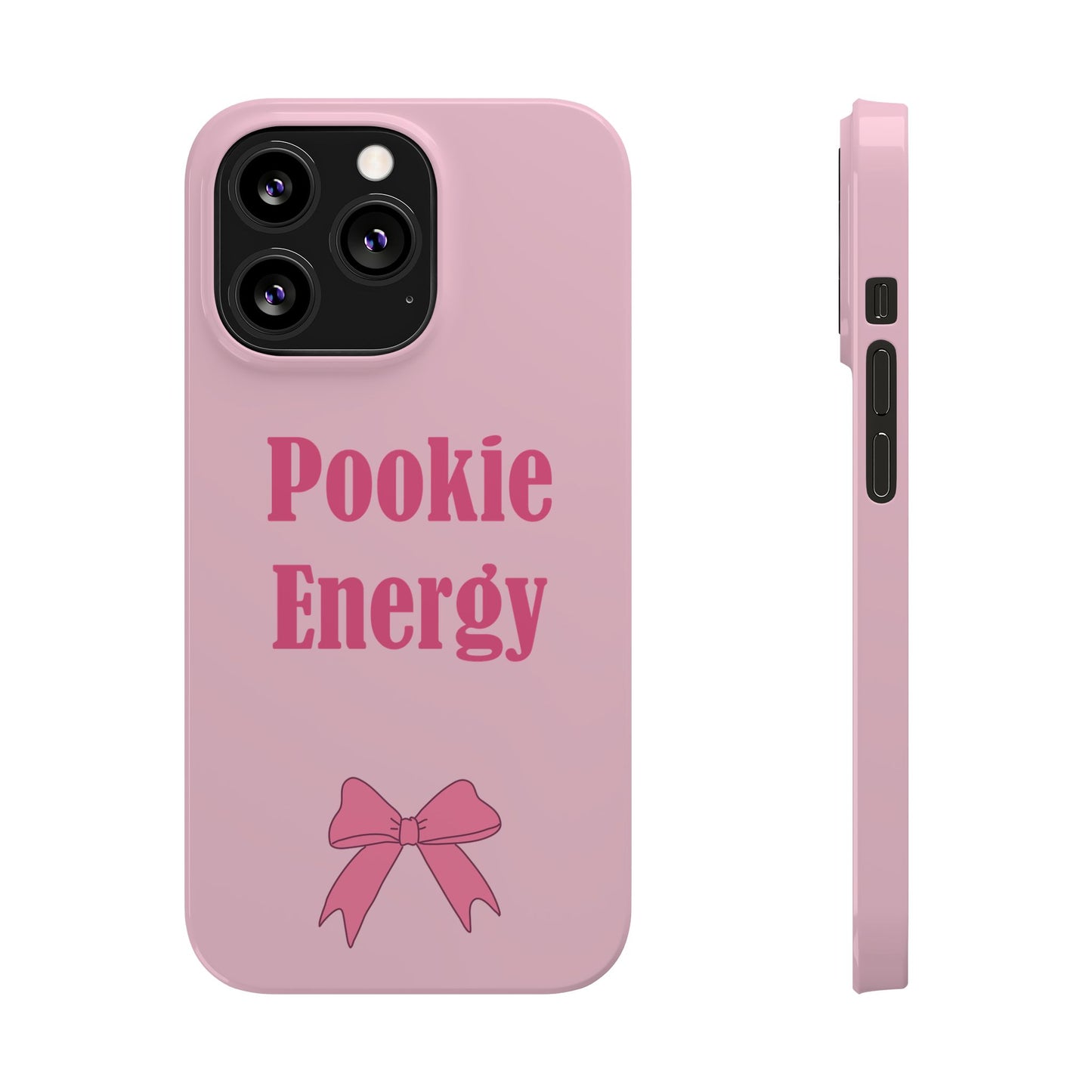 "Pookie Energy" Phone Case - For Energetic Pookies