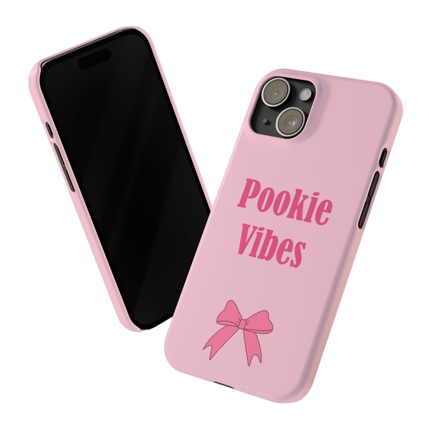 'Pookie Vibes' - Cute Pink Slim Phone Case