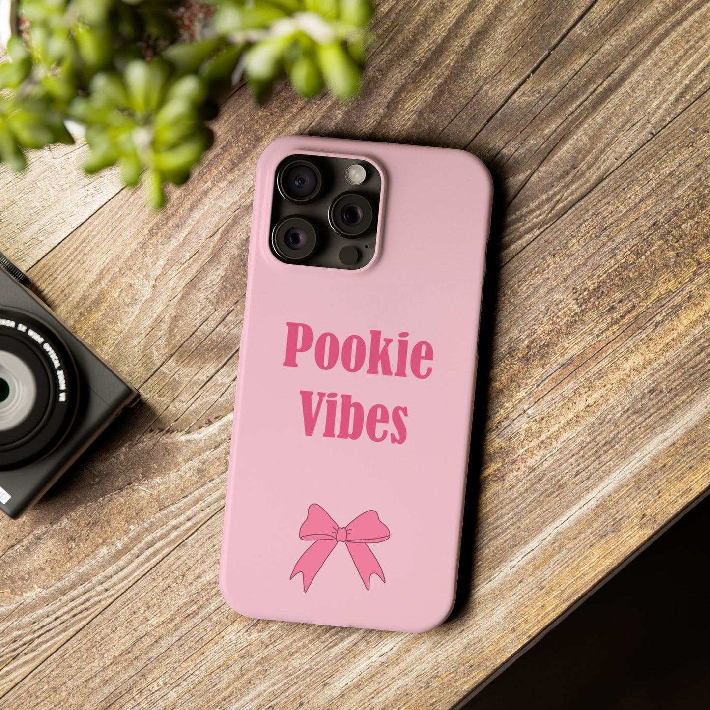 'Pookie Vibes' - Cute Pink Slim Phone Case