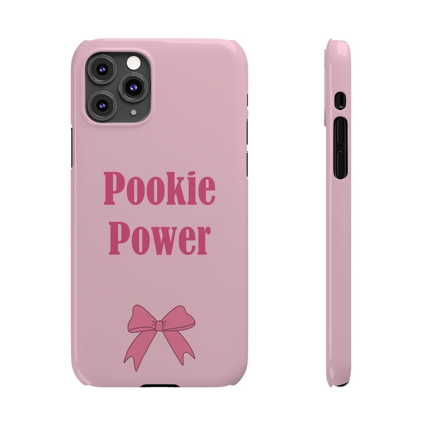 "Pookie Power" Phone Case - For Powerful Pookies