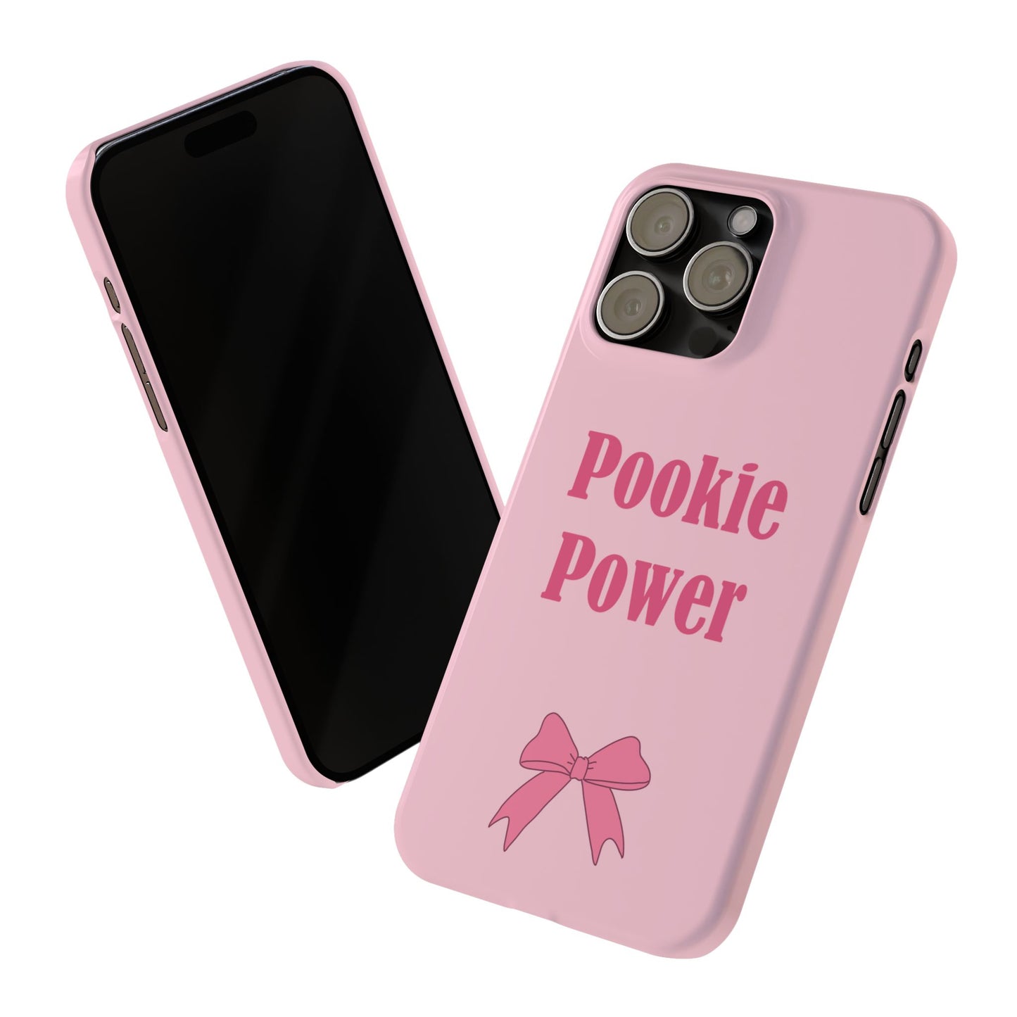 "Pookie Power" Phone Case - For Powerful Pookies