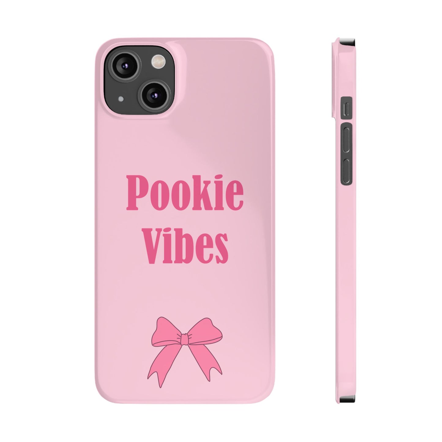 'Pookie Vibes' - Cute Pink Slim Phone Case