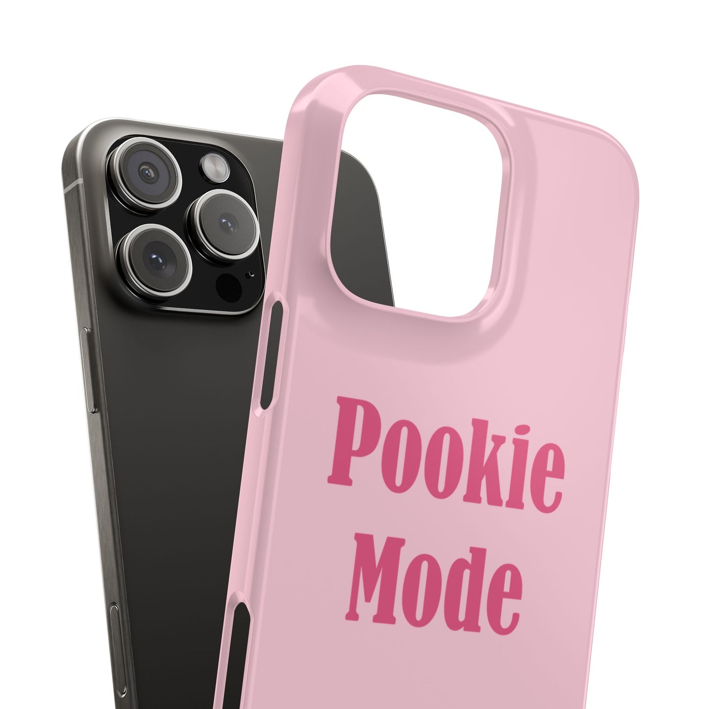 "Pookie Mode" Phone Case - Activate Pookie Mode!