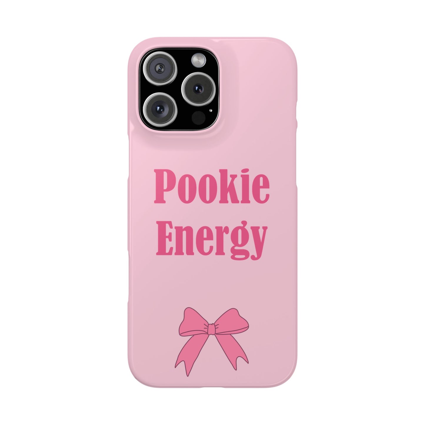 "Pookie Energy" Phone Case - For Energetic Pookies