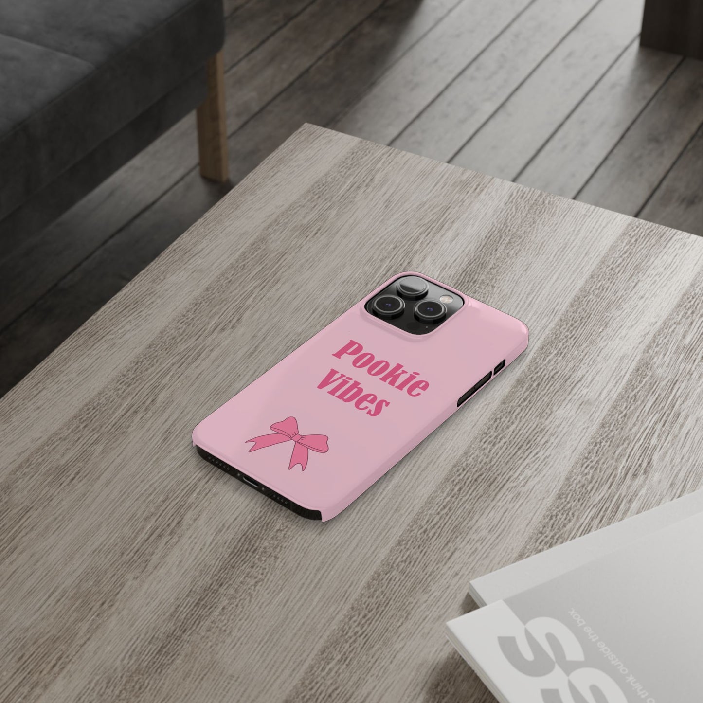 'Pookie Vibes' - Cute Pink Slim Phone Case