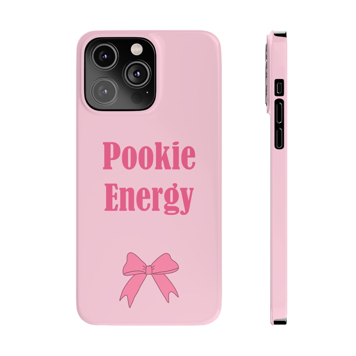 "Pookie Energy" Phone Case - For Energetic Pookies