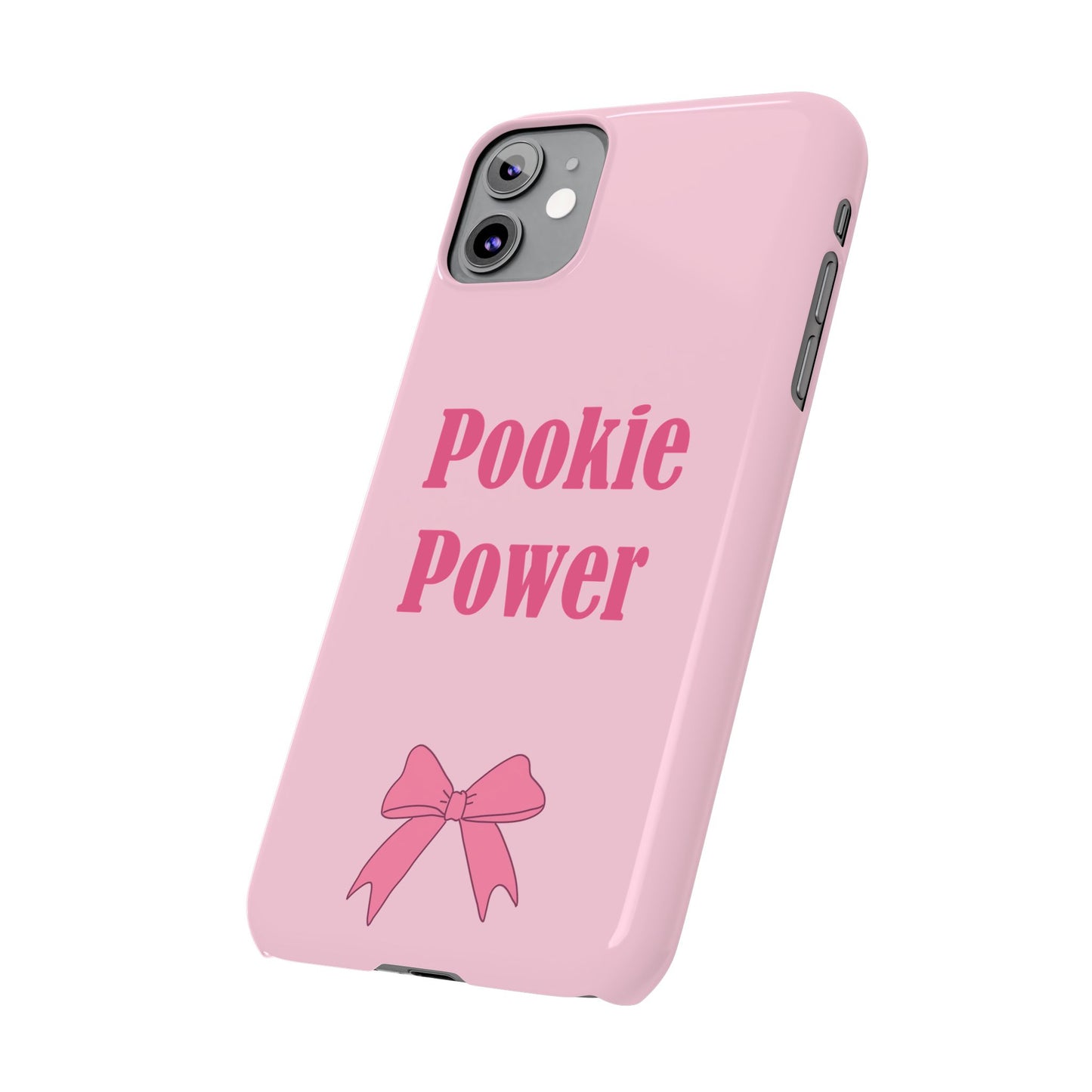 "Pookie Power" Phone Case - For Powerful Pookies