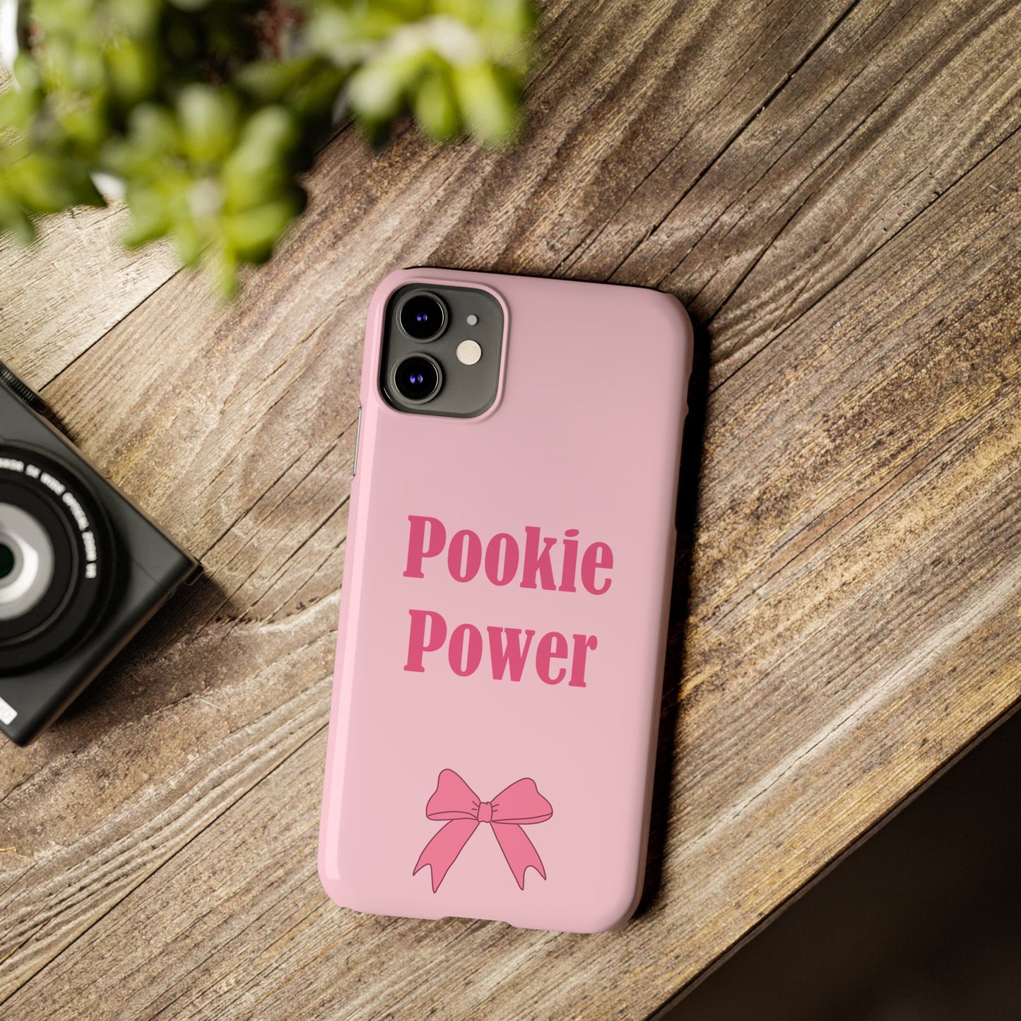 "Pookie Power" Phone Case - For Powerful Pookies