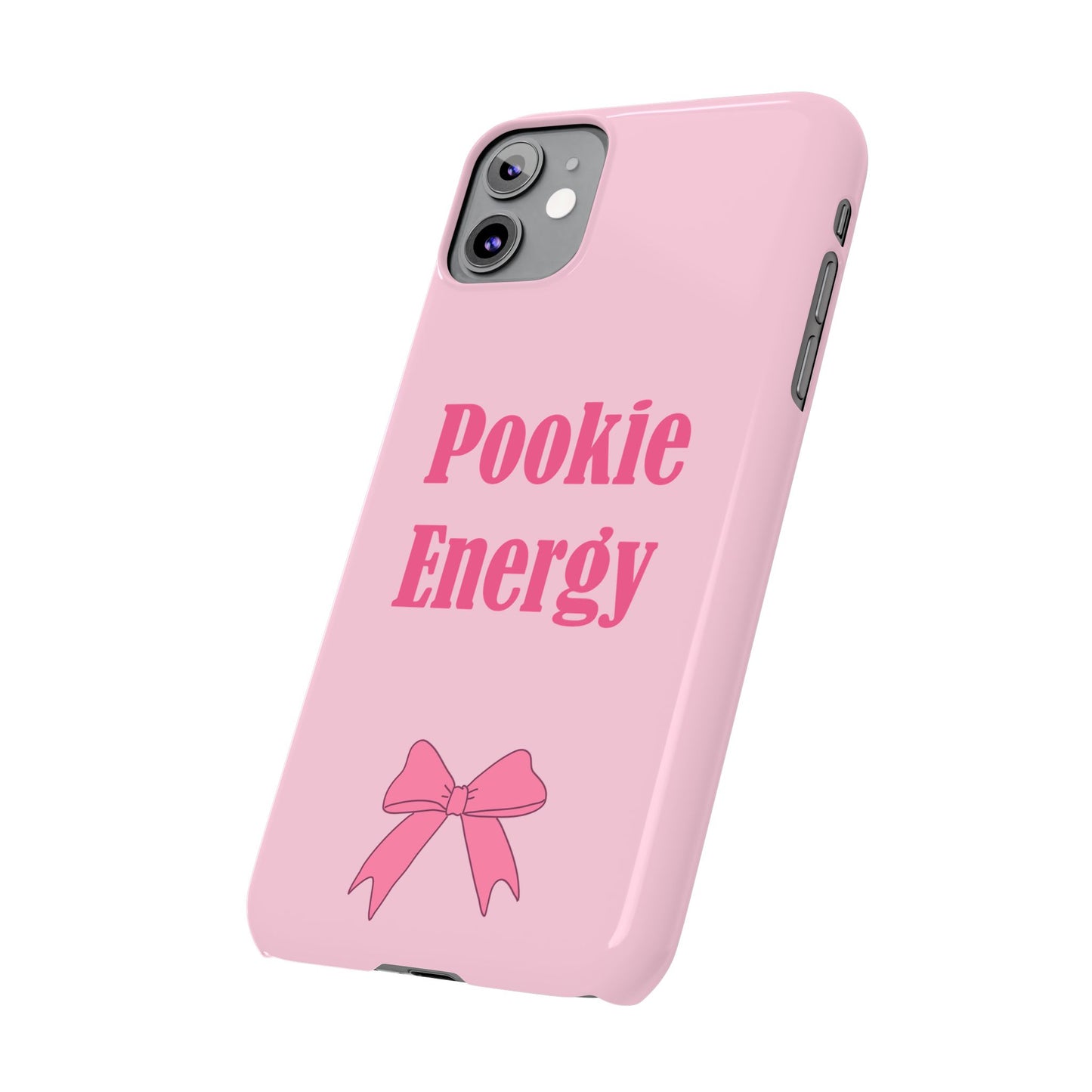 "Pookie Energy" Phone Case - For Energetic Pookies