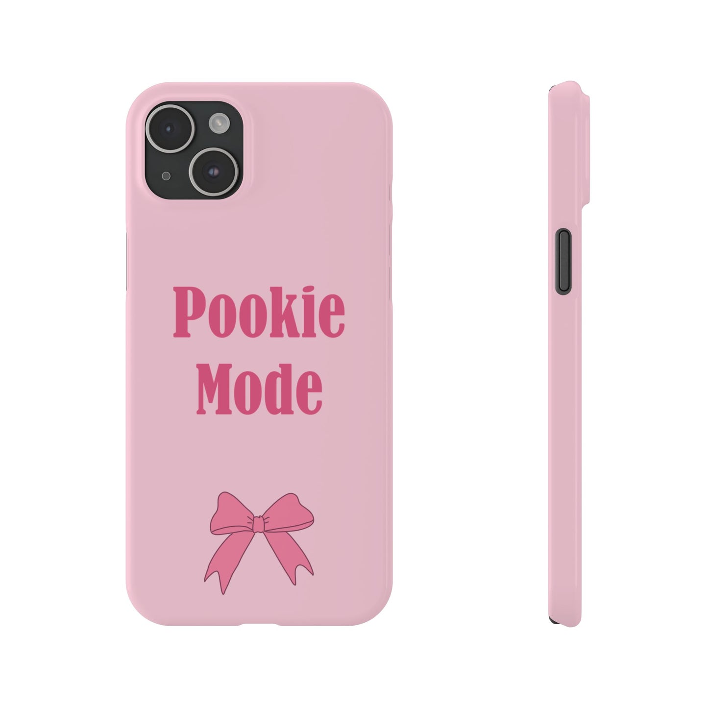 "Pookie Mode" Phone Case - Activate Pookie Mode!