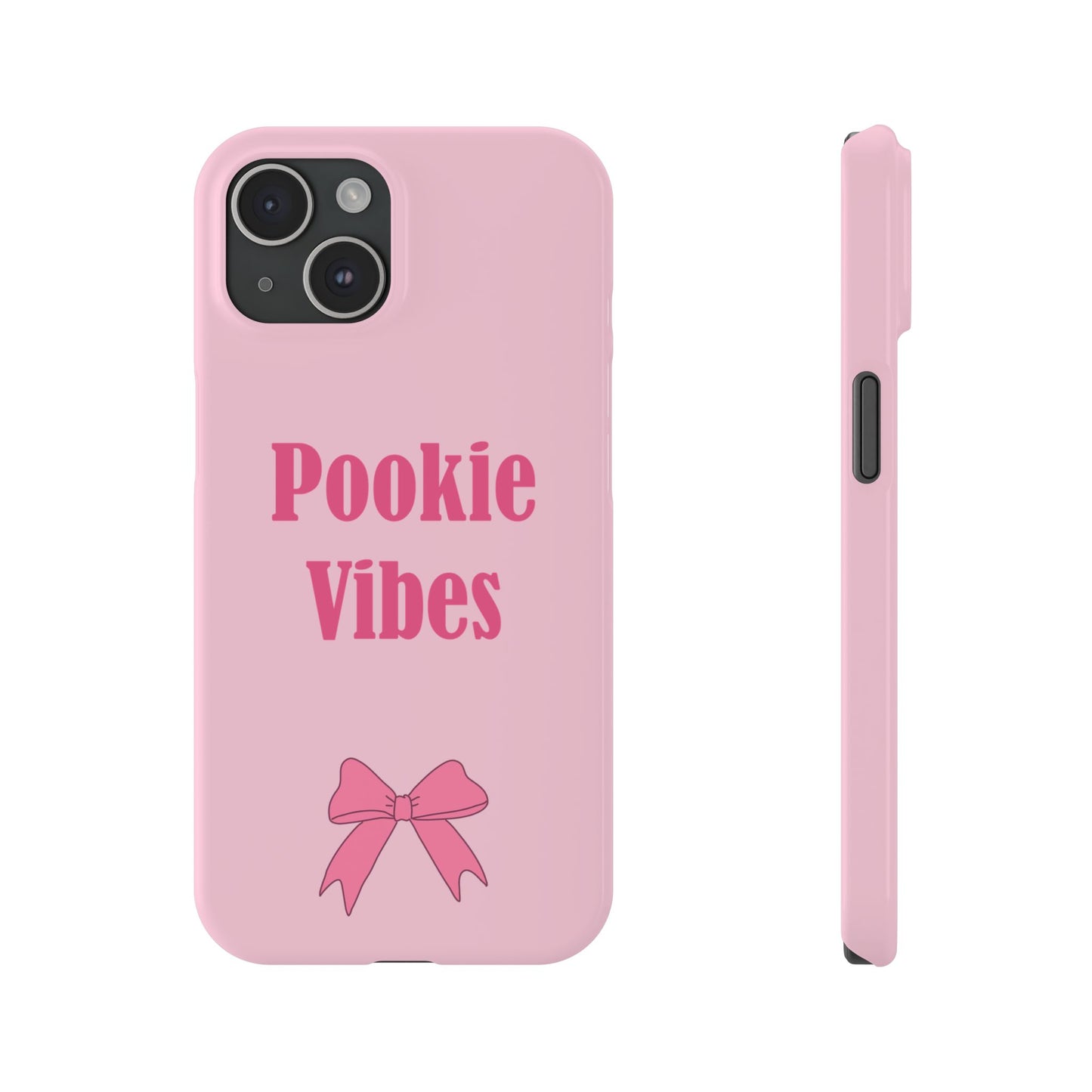 'Pookie Vibes' - Cute Pink Slim Phone Case