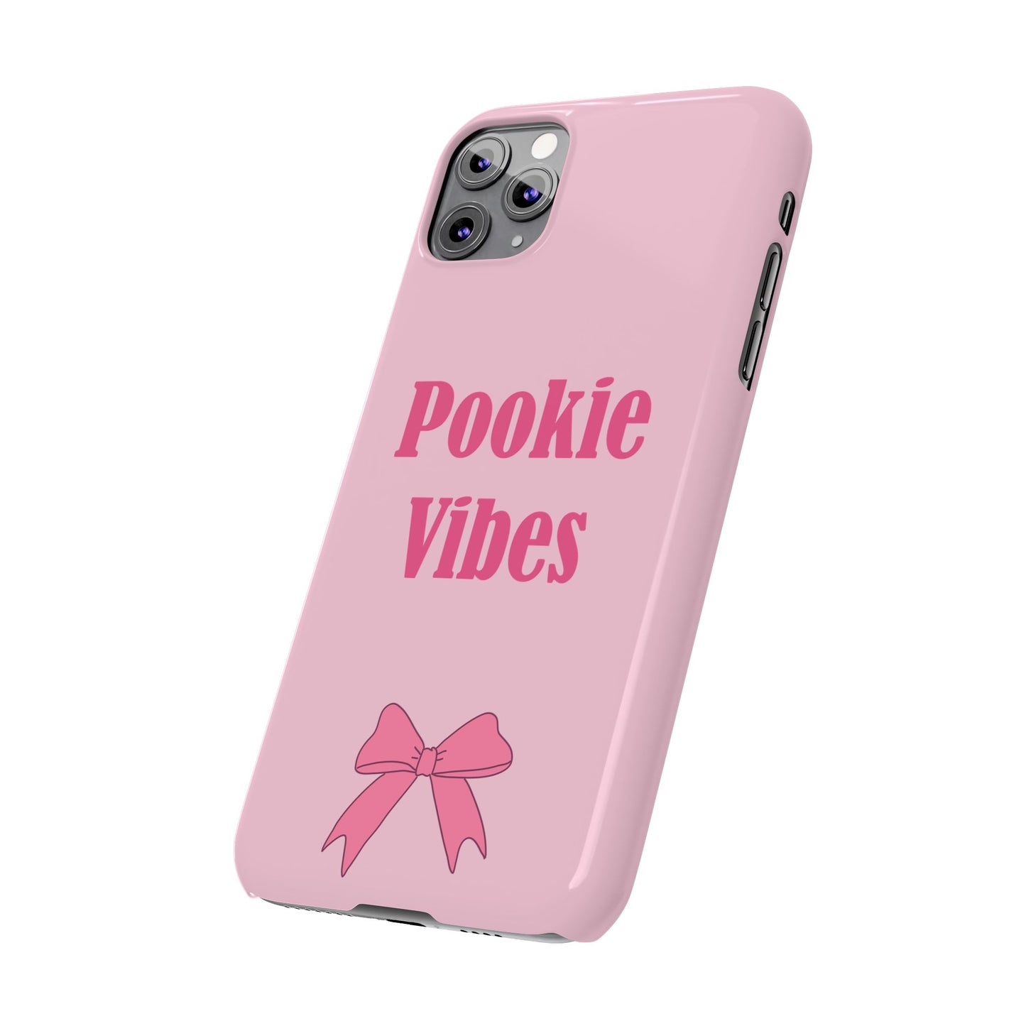 'Pookie Vibes' - Cute Pink Slim Phone Case