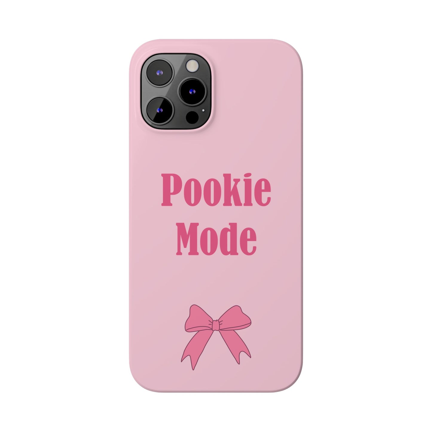 "Pookie Mode" Phone Case - Activate Pookie Mode!