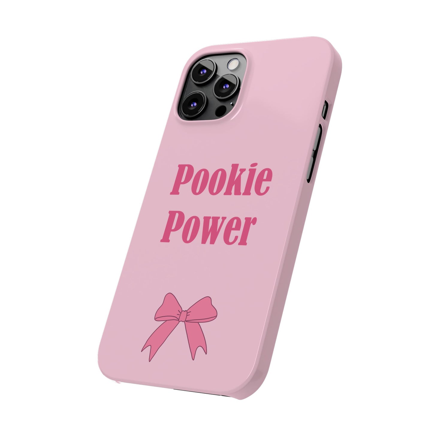 "Pookie Power" Phone Case - For Powerful Pookies