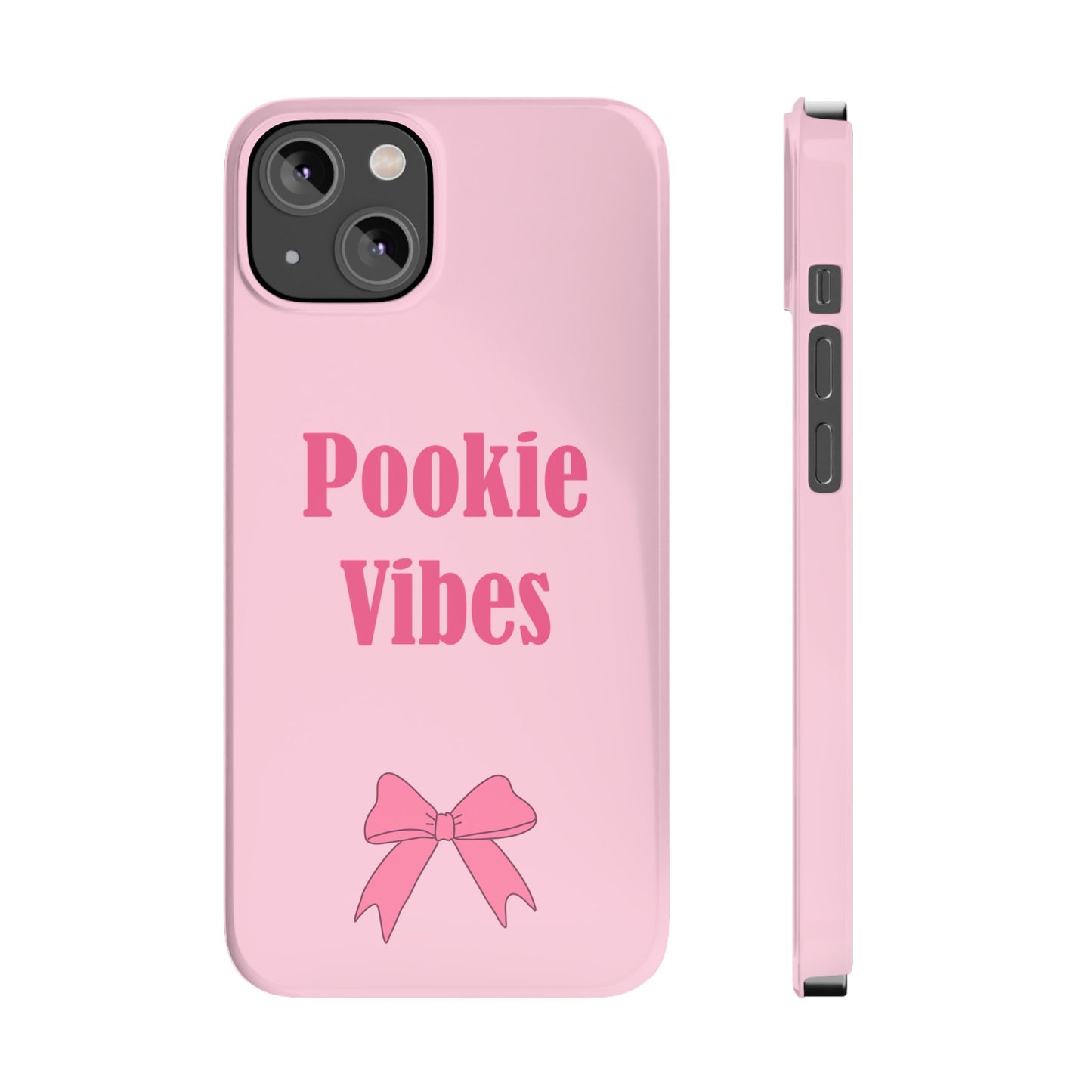 'Pookie Vibes' - Cute Pink Slim Phone Case