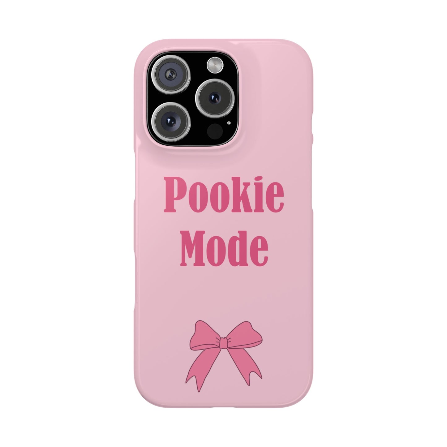 "Pookie Mode" Phone Case - Activate Pookie Mode!