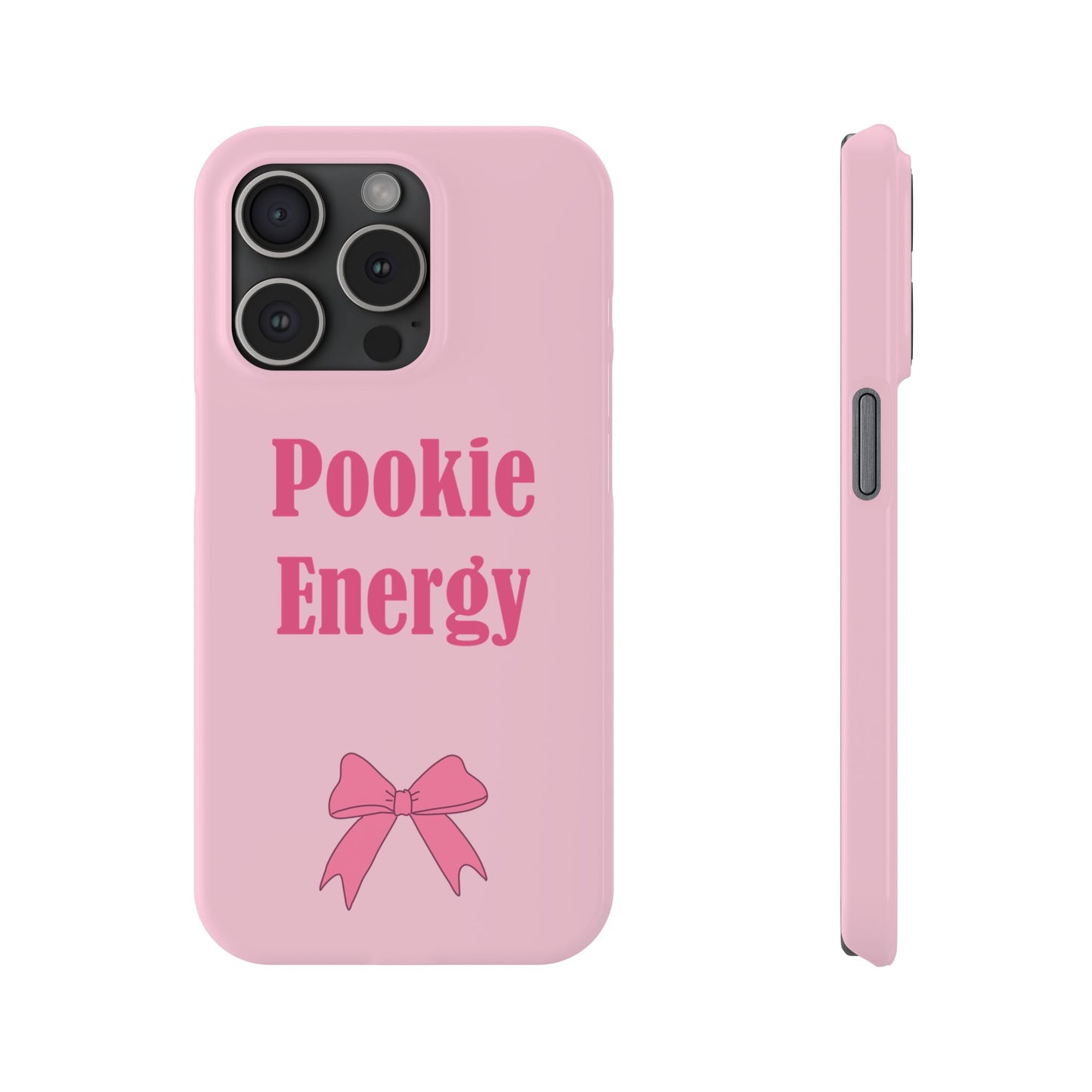 "Pookie Energy" Phone Case - For Energetic Pookies