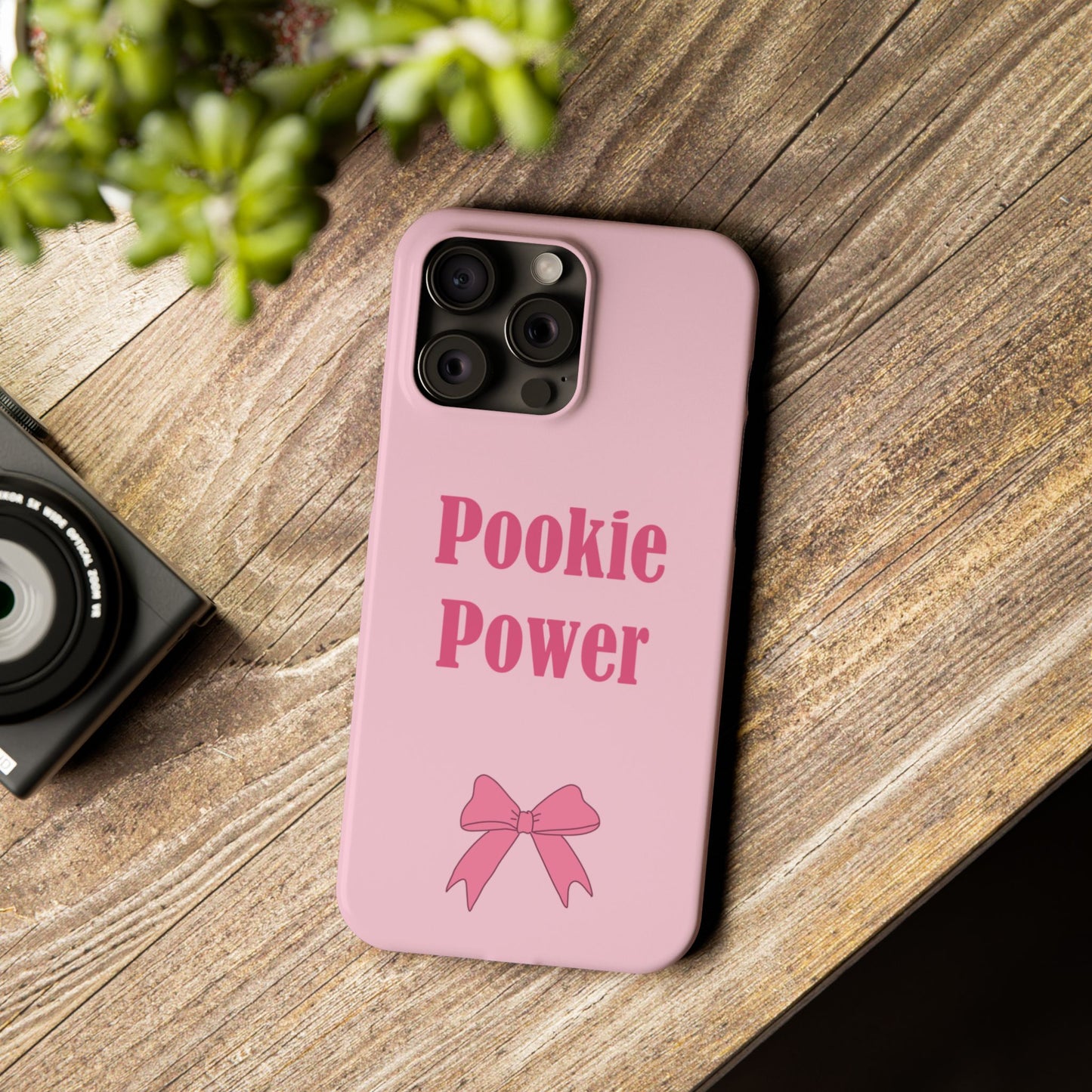 "Pookie Power" Phone Case - For Powerful Pookies