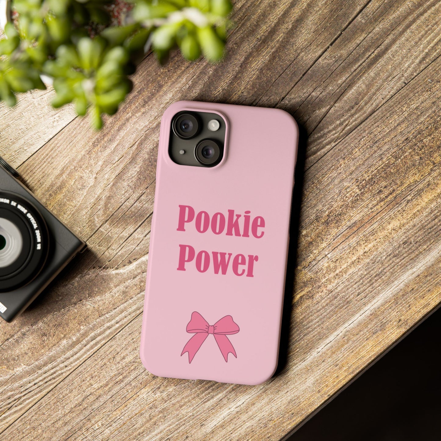 "Pookie Power" Phone Case - For Powerful Pookies