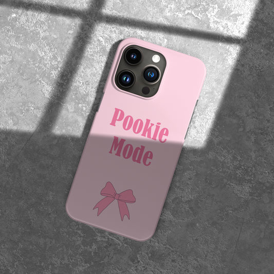 "Pookie Mode" Phone Case - Activate Pookie Mode!